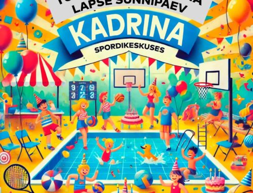 Korralda lapse sünnipäev Kadrina Spordikeskuses